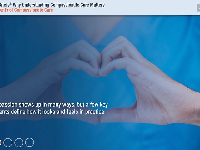 TrainingBriefs® Why Understanding Compassionate Care Matters